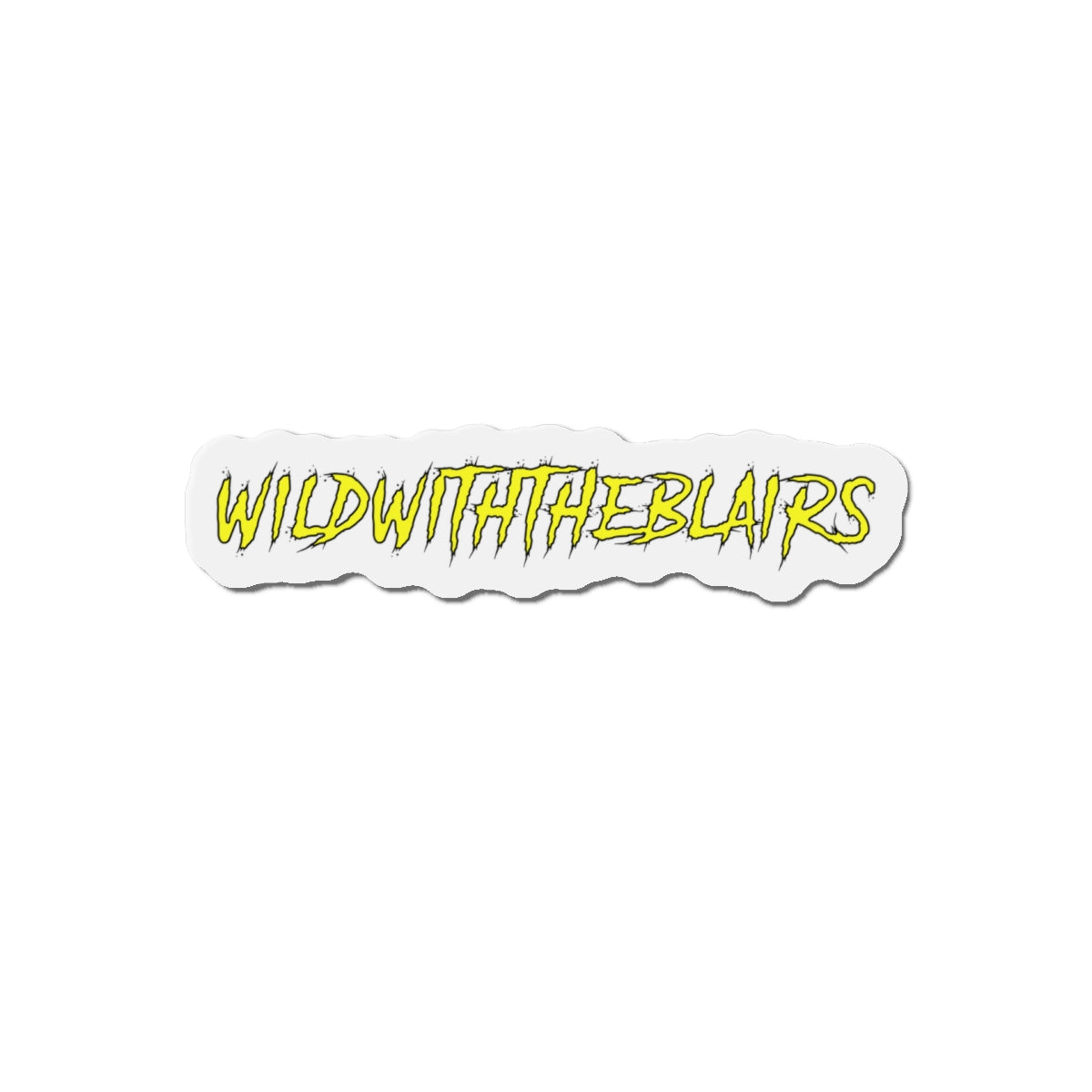Die-Cut Magnet — "WILDWITHTHEBLAIRS" Yellow Graffiti Fridge Sticker