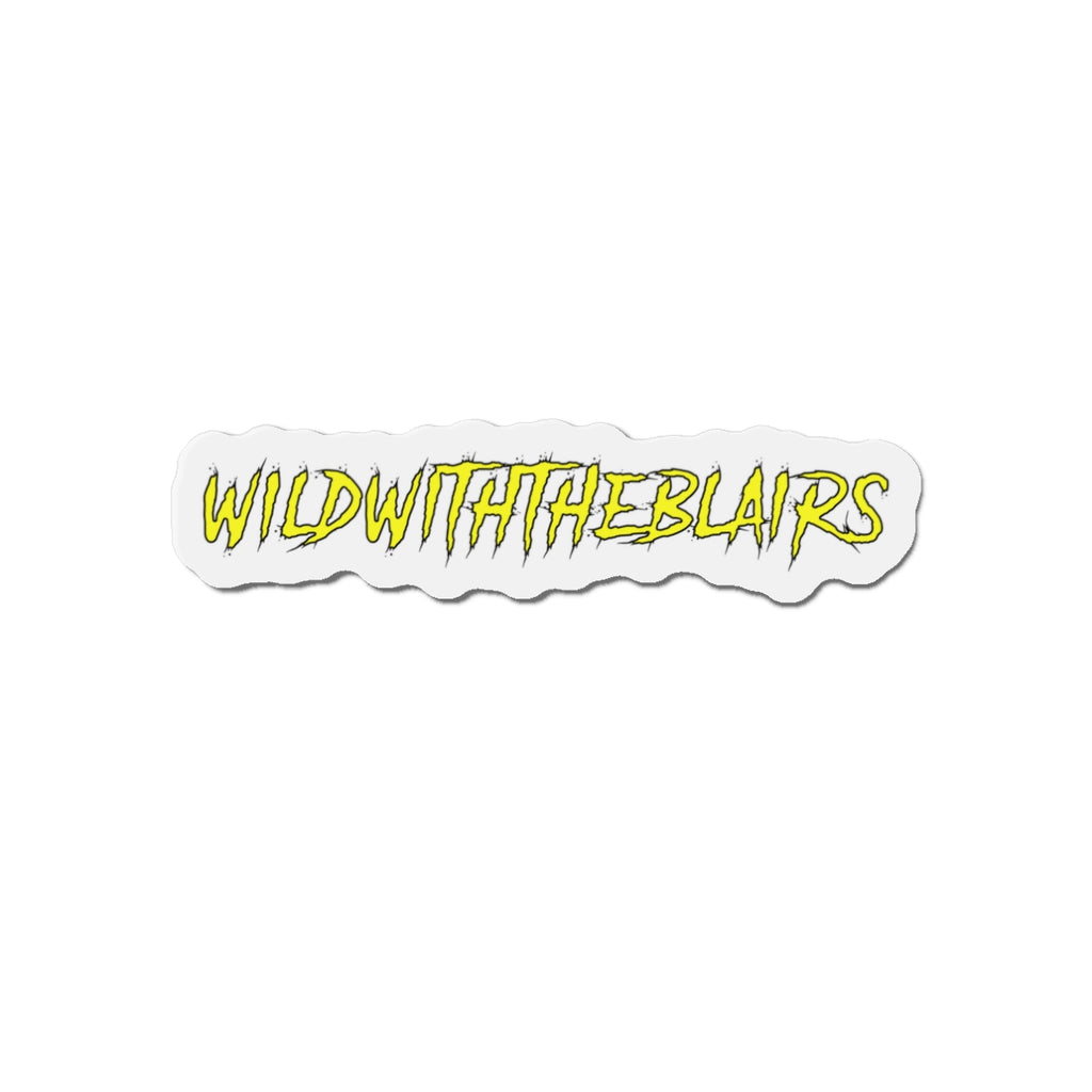 Die-Cut Magnet — "WILDWITHTHEBLAIRS" Yellow Graffiti Fridge Sticker