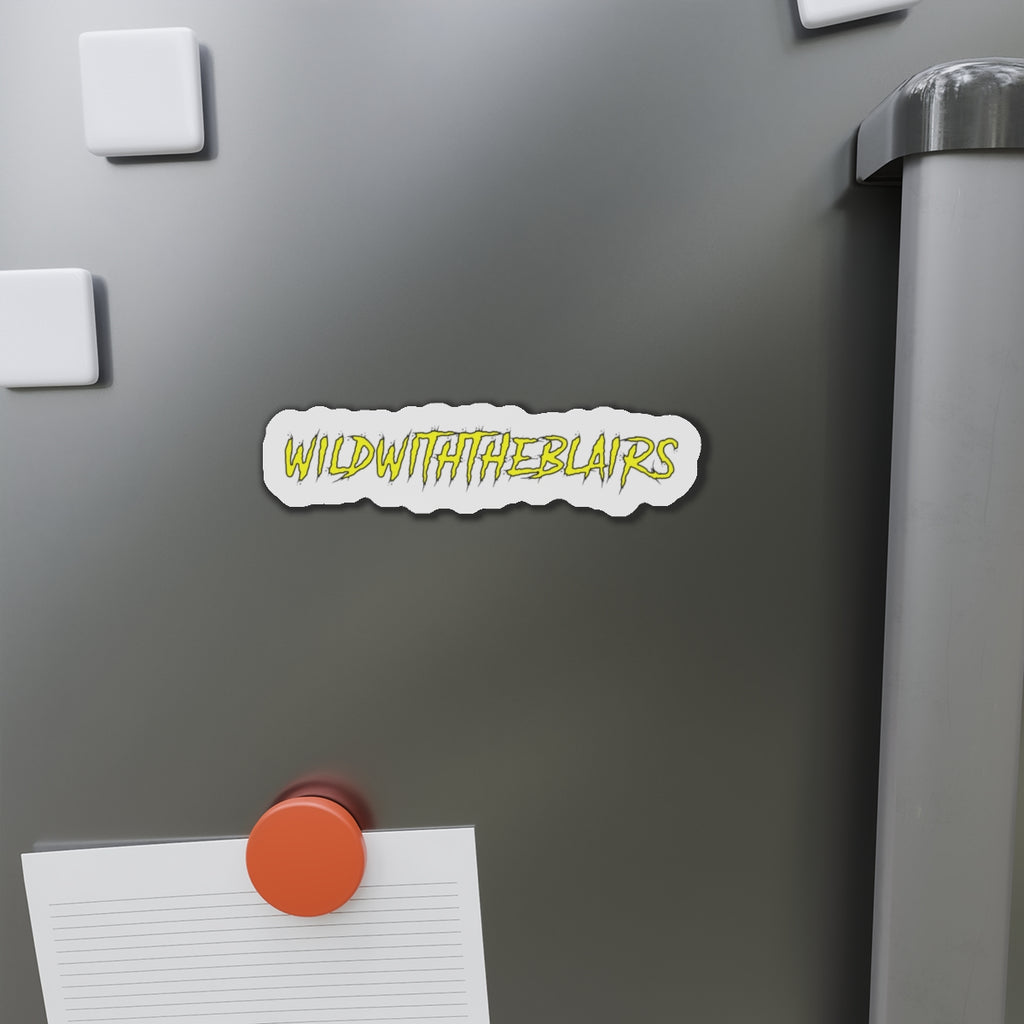 Die-Cut Magnet — "WILDWITHTHEBLAIRS" Yellow Graffiti Fridge Sticker