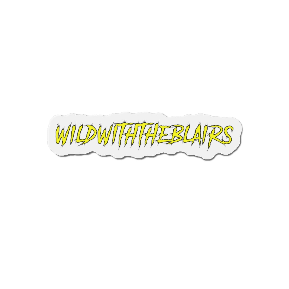 Die-Cut Magnet — "WILDWITHTHEBLAIRS" Yellow Graffiti Fridge Sticker